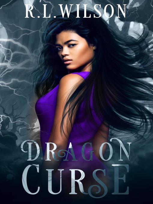 Title details for Dragon Curse by R.L. Wilson - Available